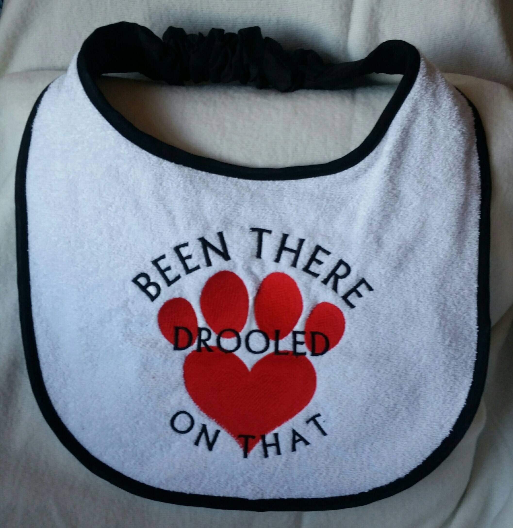 Large Breed Dog Bib: "Been There Drooled On That" Terry Towel