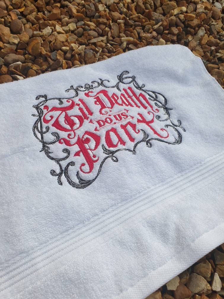 Embroidered Wedding Towel - Till Death Do Us Part | Gothic Wedding Gift UK