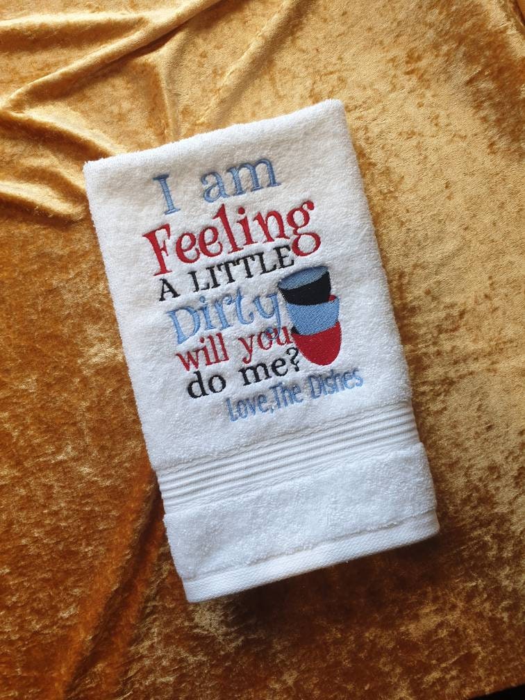 Embroidered Kitchen Hand Towel: Funny Dish Saying